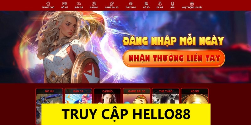 Truy cập Hello88 là bước đầu tiên trong đăng nhập tài khoản