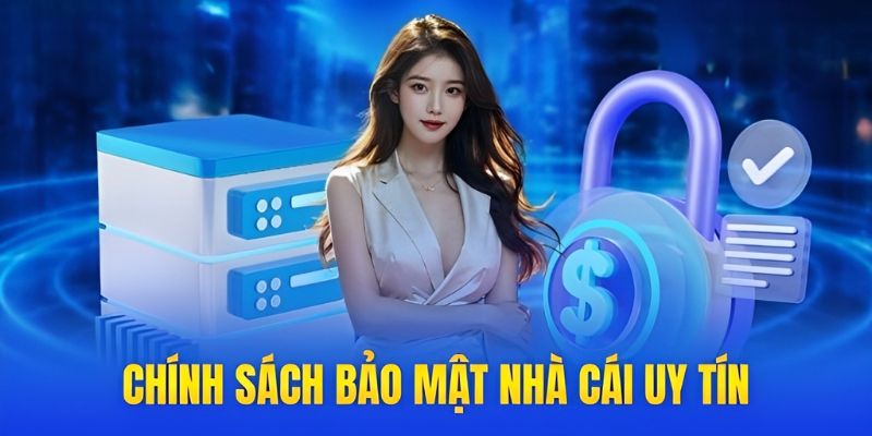 Những nội dung trong chính sách bảo mật